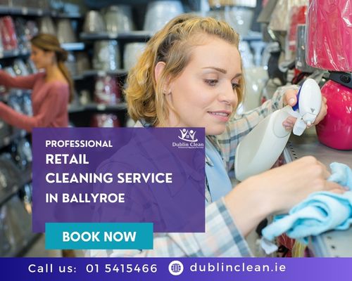 Retail-cleaning-service-in-ballyroe